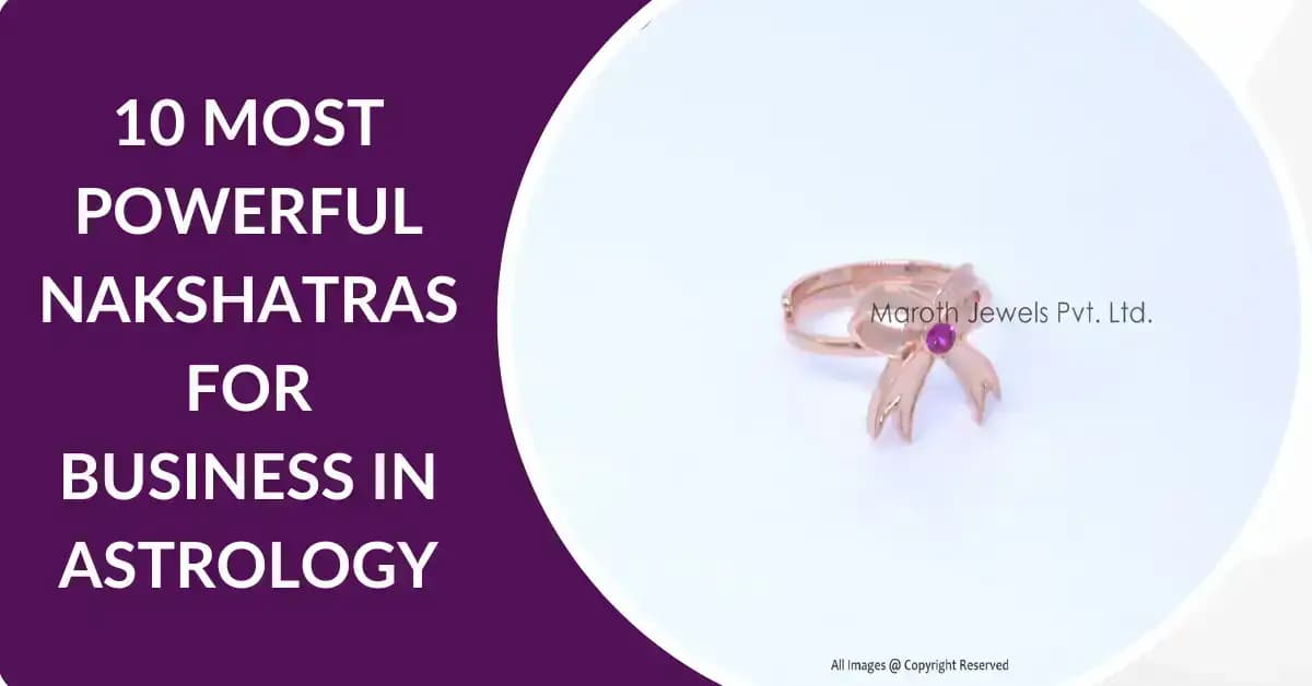 10 Most Powerful Nakshatras for Business in Astrology