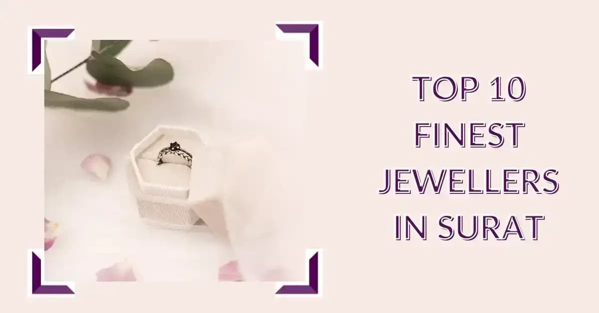 Top 10 Finest Jewellers In Surat