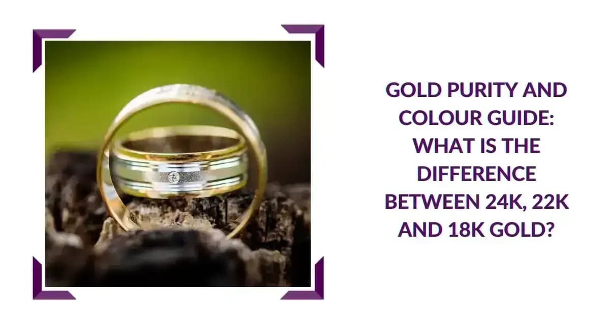 difference between 24k, 22k and 18k gold
