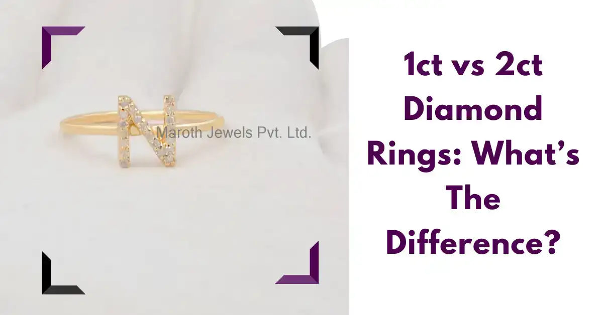 1ct vs 2ct Diamond Rings: What’s The Difference?