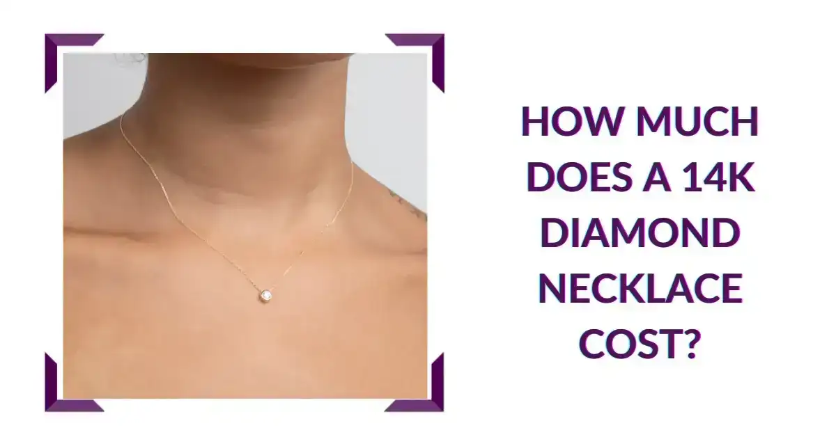 How Much Does a 14K Diamond Necklace Cost?