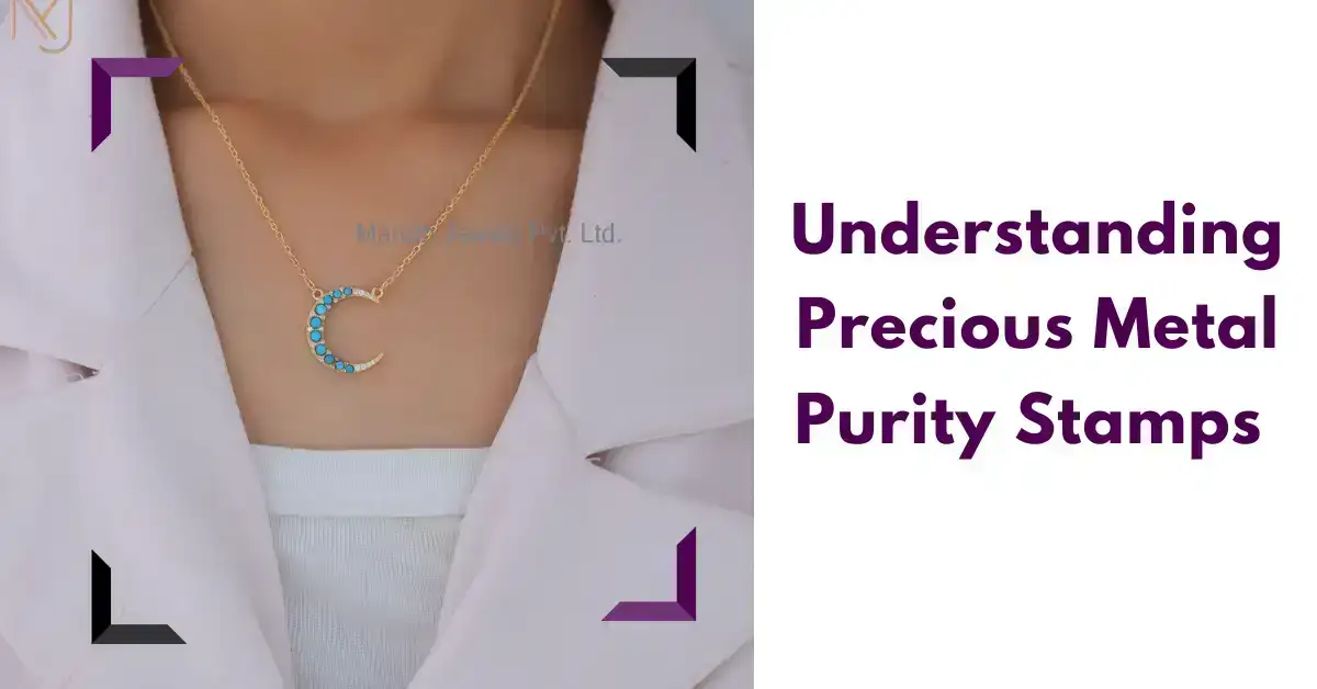 Understanding Precious Metal Purity Stamps