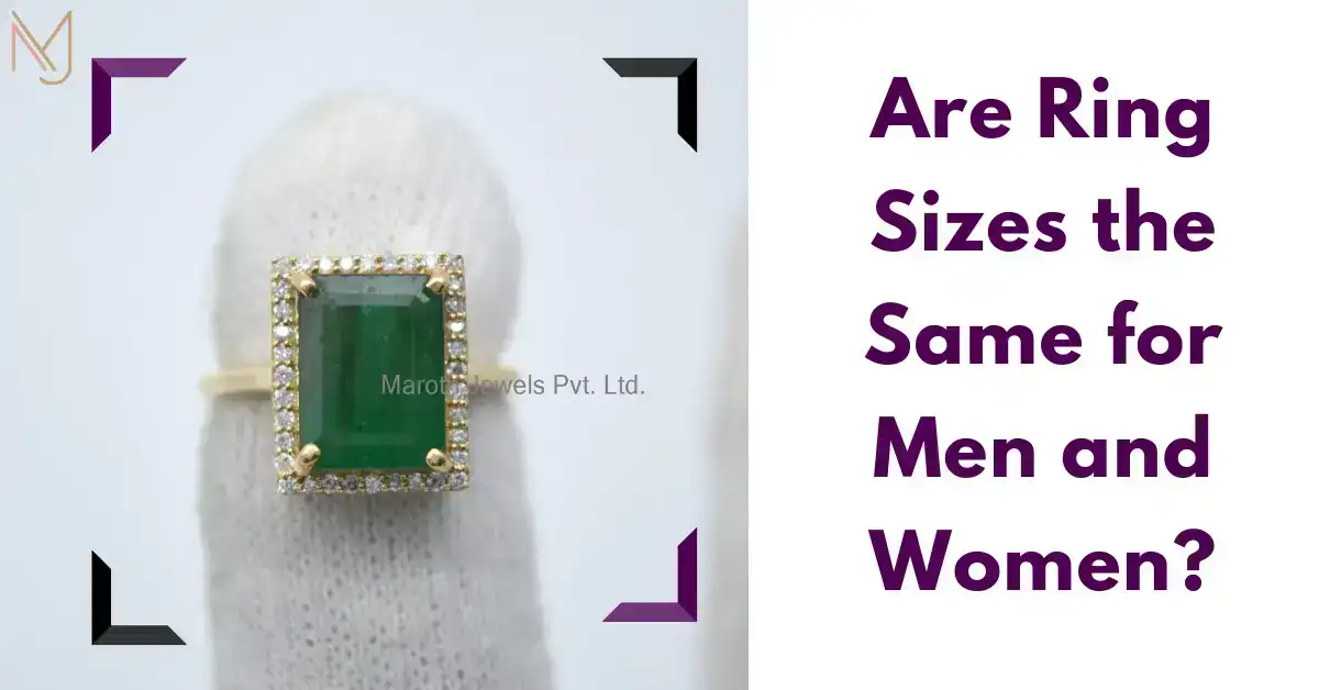 Are Ring Sizes the Same for Men and Women