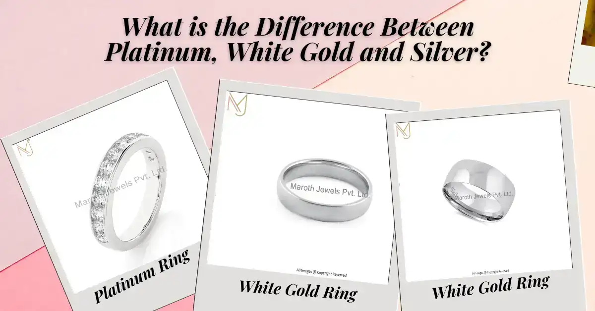 What is the Difference Between Platinum, White Gold and Silver?