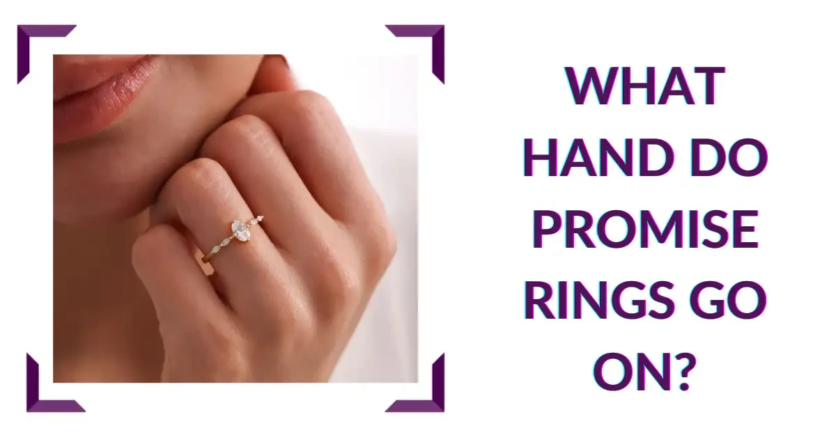 What Hand do Promise Rings Go On