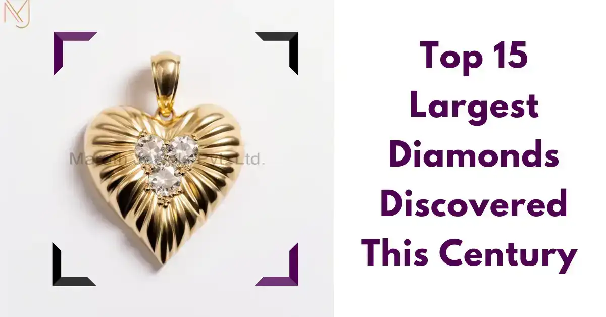 Top 15 Largest Diamonds Discovered This Century